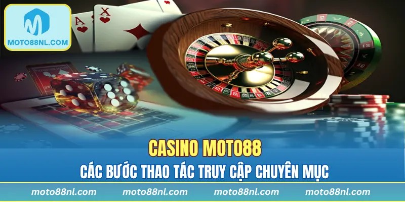 Thao tác đặt cược casino cực chi tiết