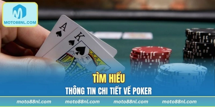 Tìm hiểu cơ bản về Poker